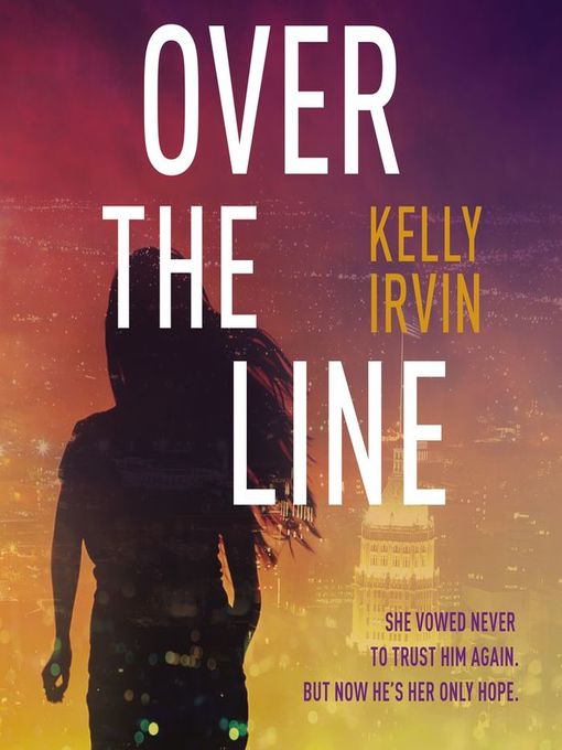 Title details for Over the Line by Kelly Irvin - Wait list